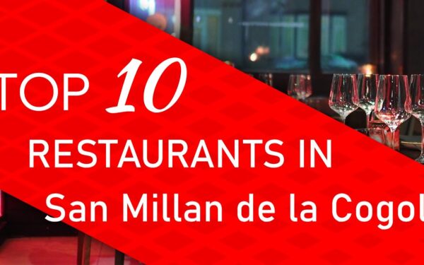 Los Mejores Restaurantes en San Millán de la Cogolla: Explorando la Gastronomía Local